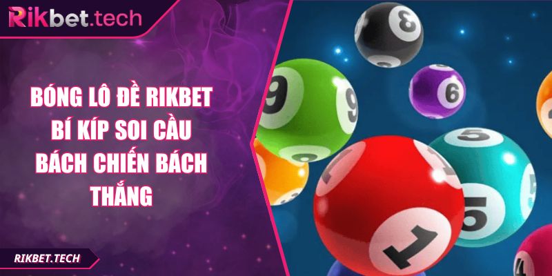 Bóng lô đề RIKBET