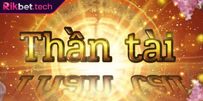 Tổng quan game Nổ Hũ Thần Tài RIKBET
