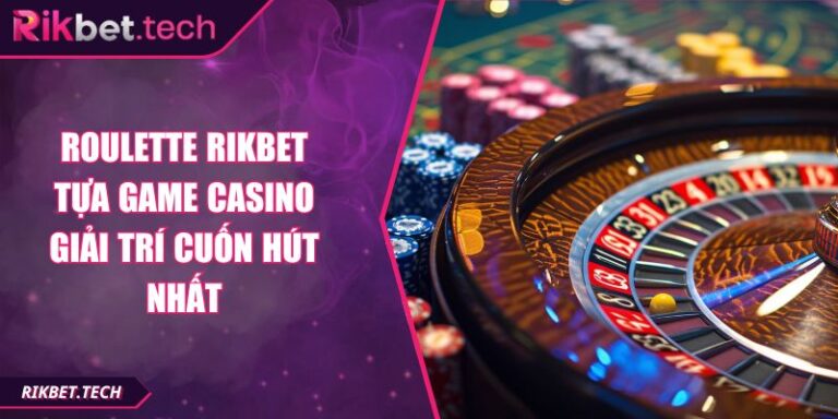 Roulette RIKBET